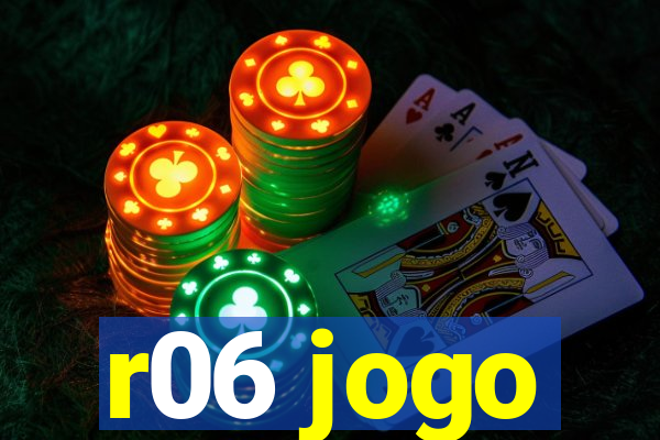 r06 jogo